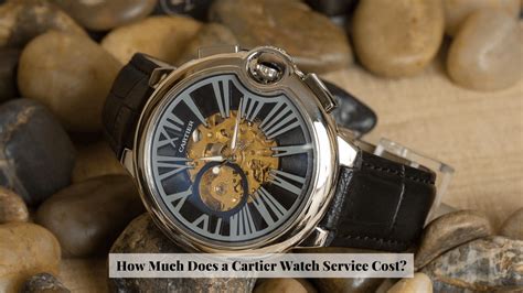 cartier watch service cost.